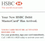 Scan of the paperwork sent with new card reads, 'Your new HSBC debit card has arrived. Your card must be activated before use.'